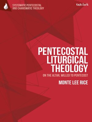 cover image of Pentecostal Liturgical Theology